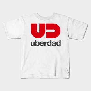 Uberdad Kids T-Shirt